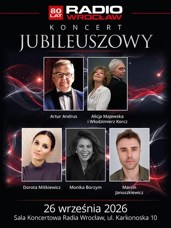 Koncert Jubileuszowy Radia Wrocław