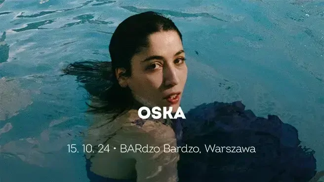 OSKA - Forever Blue Tour 2024