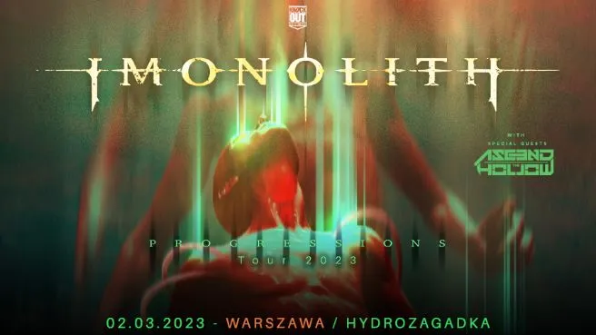 Imonolith + Once Awake + Ascend The Hollow
