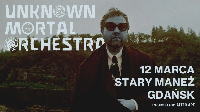 Unknown Mortal Orchestra