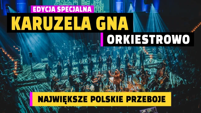 KARUZELA GNA Orkiestrowo