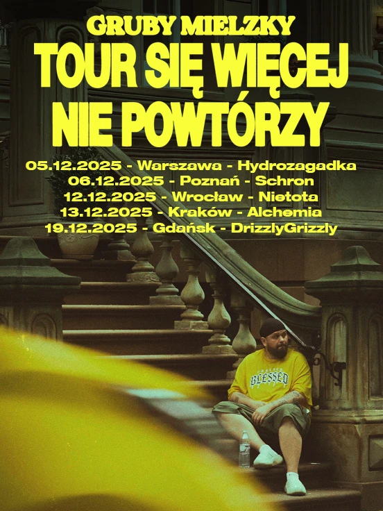 Gruby Mielzky - To się Więcej nie Powtórzy