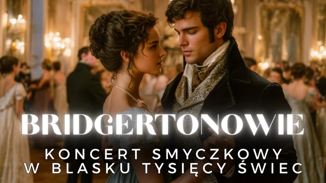Koncert przy świecach – Bridgertonowie
