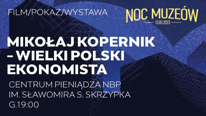 Mikołaj Kopernik - wielki polski ekonomista