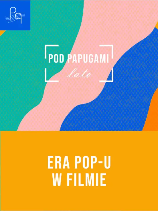Era Pop-u w filmie