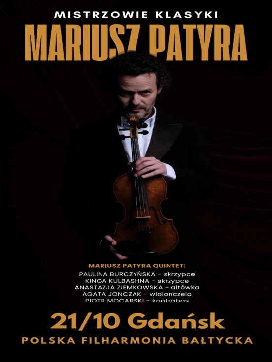 Mistrzowie klasyki – Mariusz Patyra