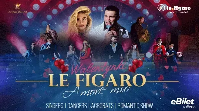 Walentynkowa Rewia Musicalowa ,,Le figaro-Amore mio"