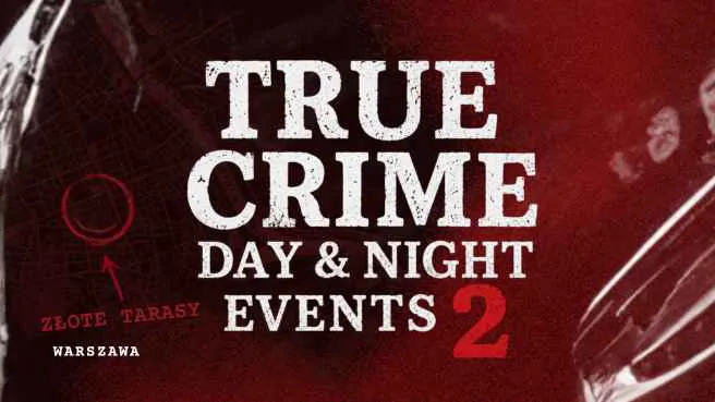 True Crime Day & Night 2