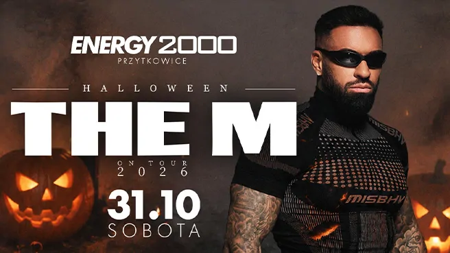 The M 31.10 Energy 2000 Przytkowice [18+]
