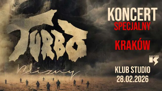 Turbo: koncert specjalny “Trasa Blizny 2025/2026"