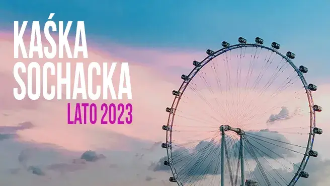 Kaśka Sochacka - Lato 2023