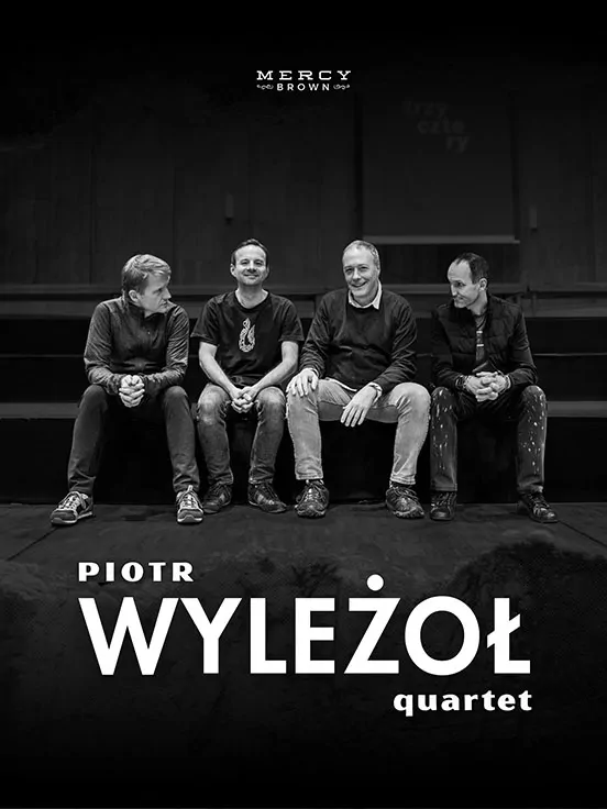Piotr Wyleżoł Quartet – „I Love Music” Live