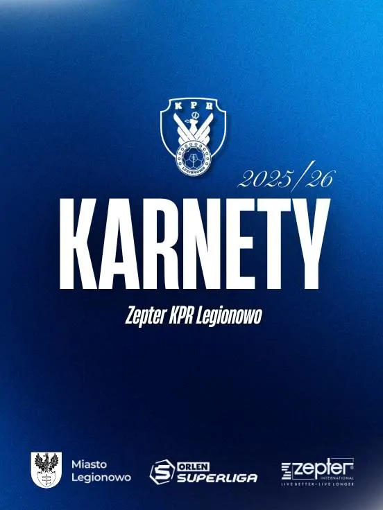 Zepter KPR Legionowo - przedsprzedaż karnetów na sezon 2025/26