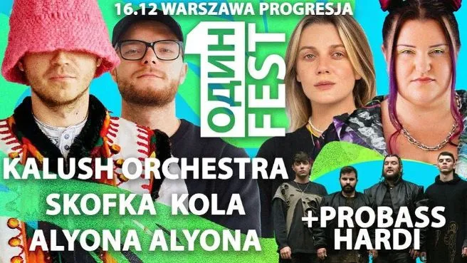 ODYN Fest / ОДИН Фест - Kalush Orchestra, Skofka, Alyona Alyona, Kola