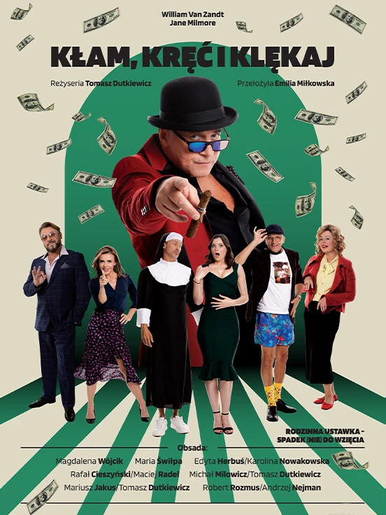 Kłam, kręć i klękaj