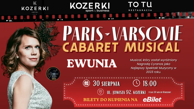 PARIS VARSOVIE LE CABARET MUSICAL Ewunia