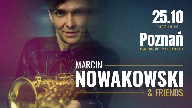 Marcin Nowakowski & Friends